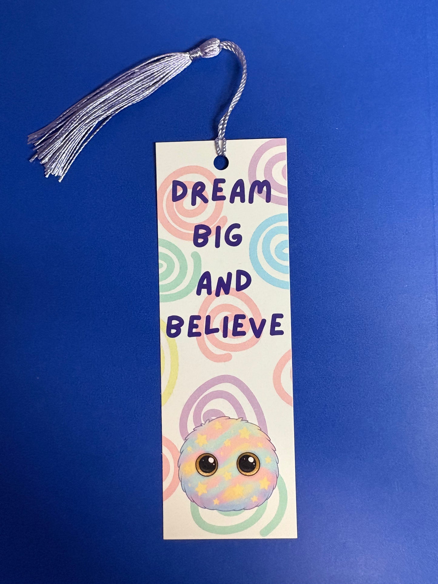 Bookmark - Dream Big and Believe